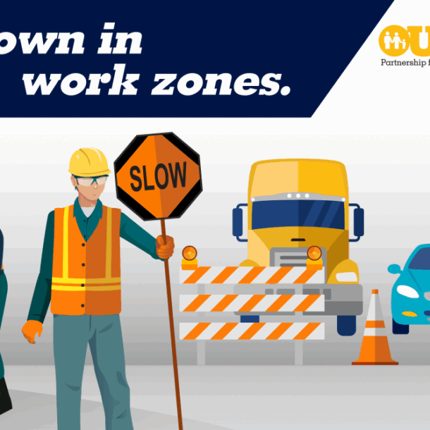 Slow down in construction work zones